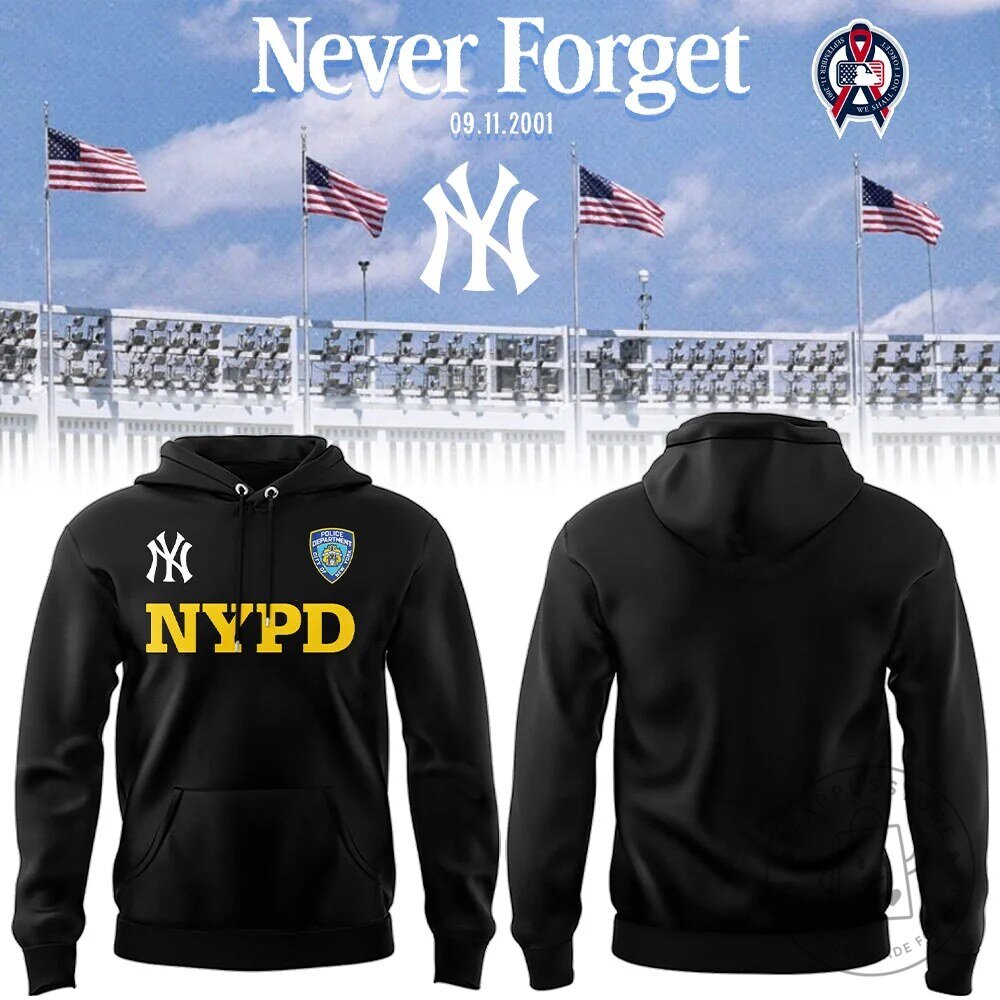New York Yankees NYPD Never Forget September 11 2001 Commemorative Hoodie
