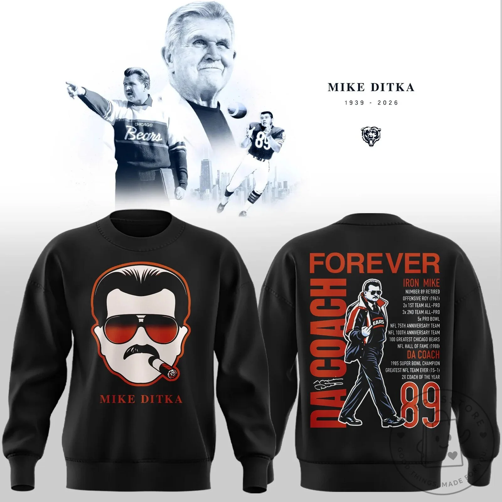 Chicago Bears Da Coach Sweatshirt – Forever Mike Ditka Football Legend