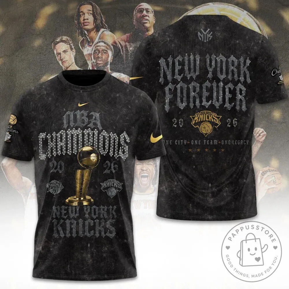New York Knicks NBA Champions 2026 Forever Fan T-Shirt
