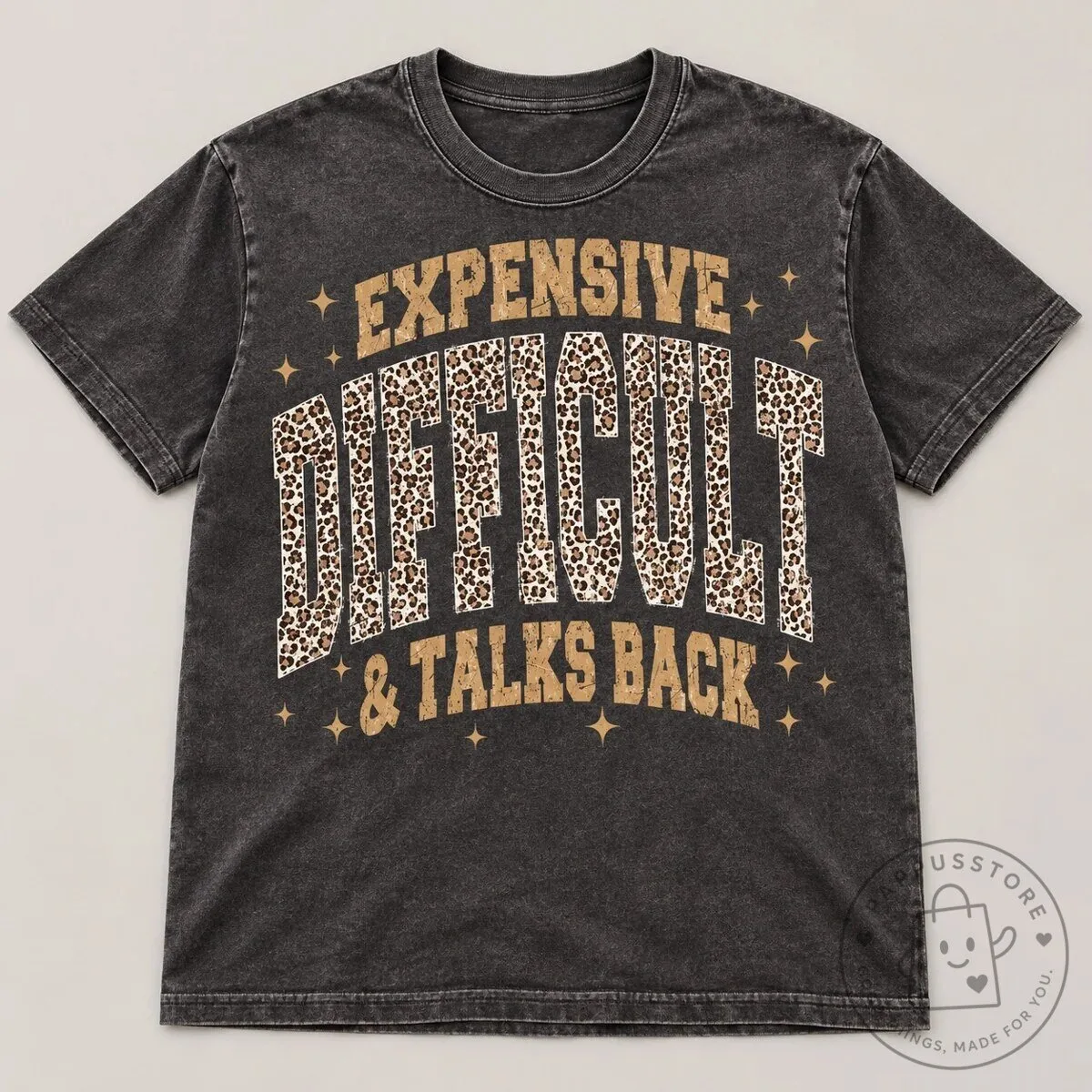 Expensive Difficult And Talks Back Funny Sarcastic Quote Leopard Print Sweatshirt 23 Expensive Difficult And Talks Back Funny Sarcastic Quote Leopard Print Sweatshirt